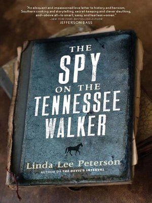 cover image of The Spy on the Tennessee Walker